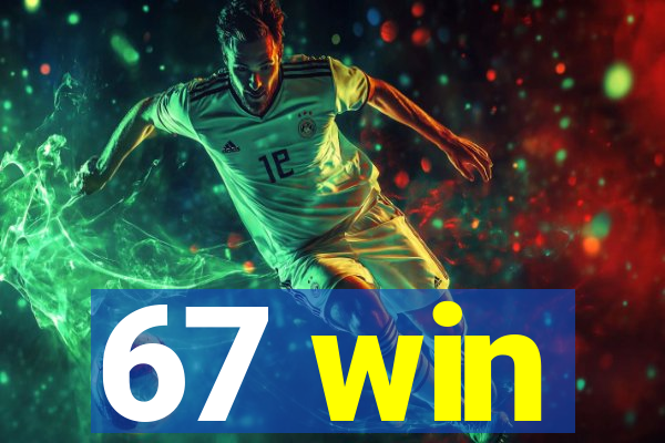 67 win